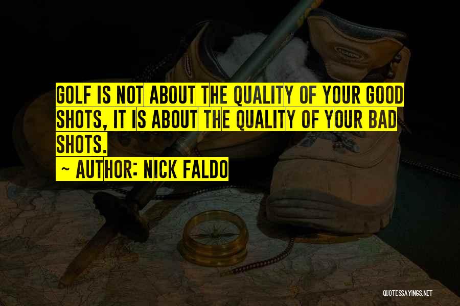 Nick Faldo Quotes 1813153