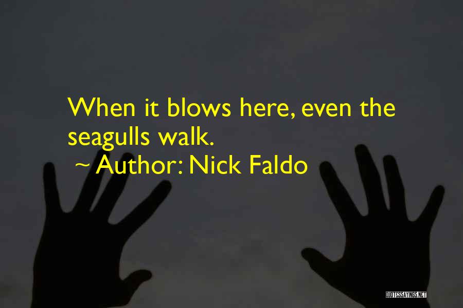 Nick Faldo Quotes 647411