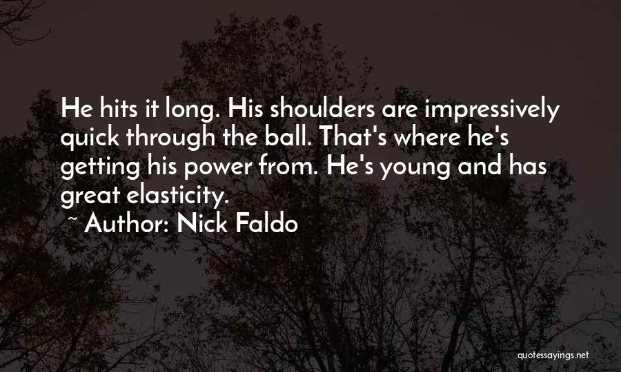 Nick Faldo Quotes 759364