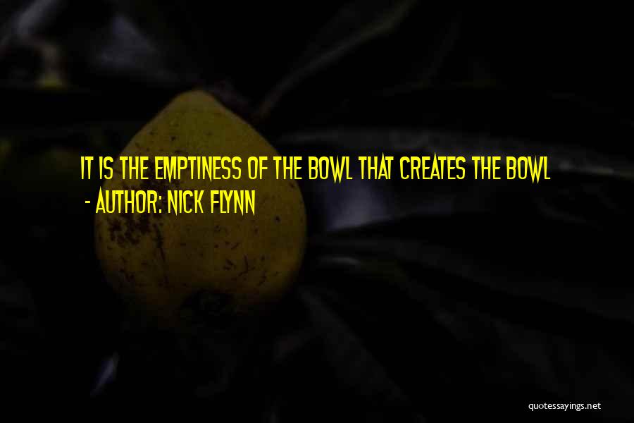 Nick Flynn Quotes 1179135