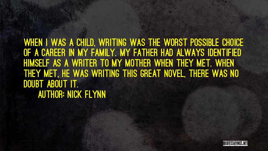 Nick Flynn Quotes 123531