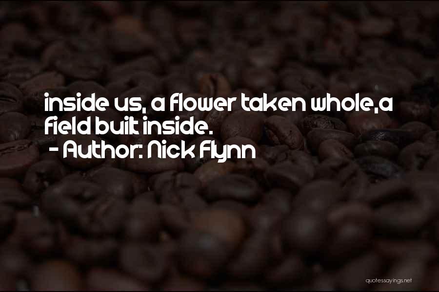 Nick Flynn Quotes 1353828