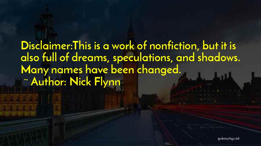 Nick Flynn Quotes 1723101
