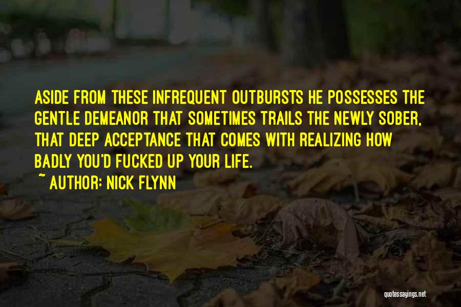 Nick Flynn Quotes 741623