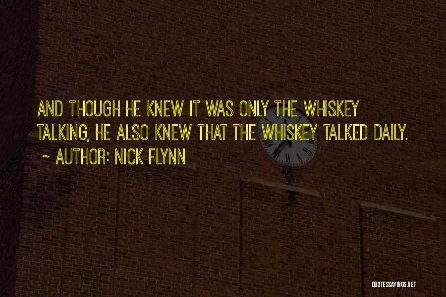 Nick Flynn Quotes 822273