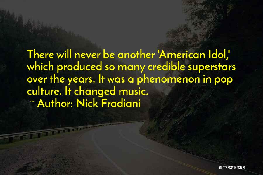 Nick Fradiani Quotes 1891474