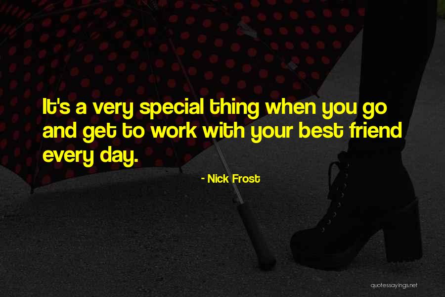 Nick Frost Quotes 2049776