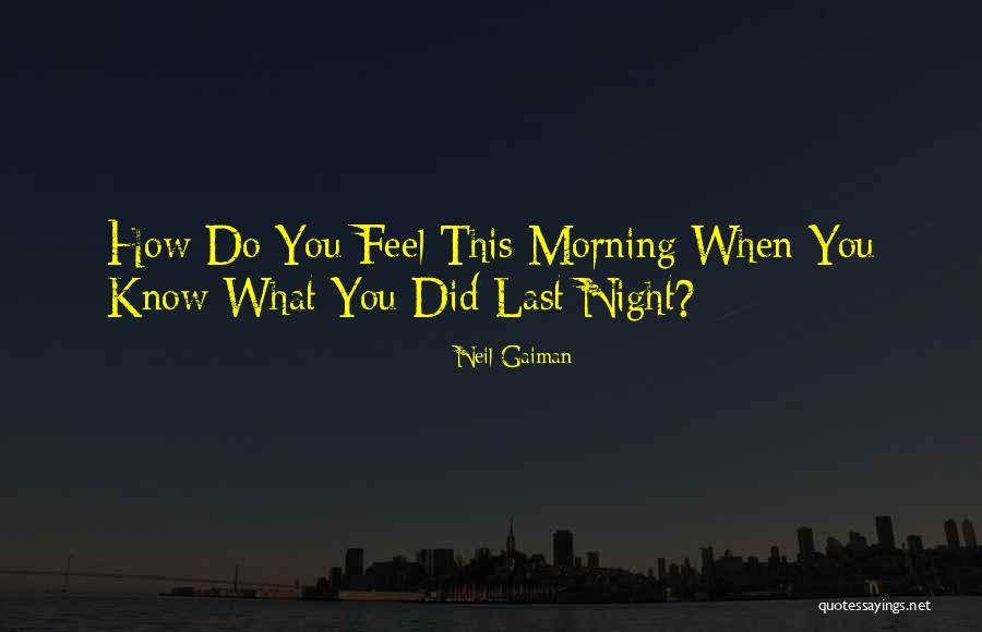 Nick Fury Comic Quotes By Neil Gaiman