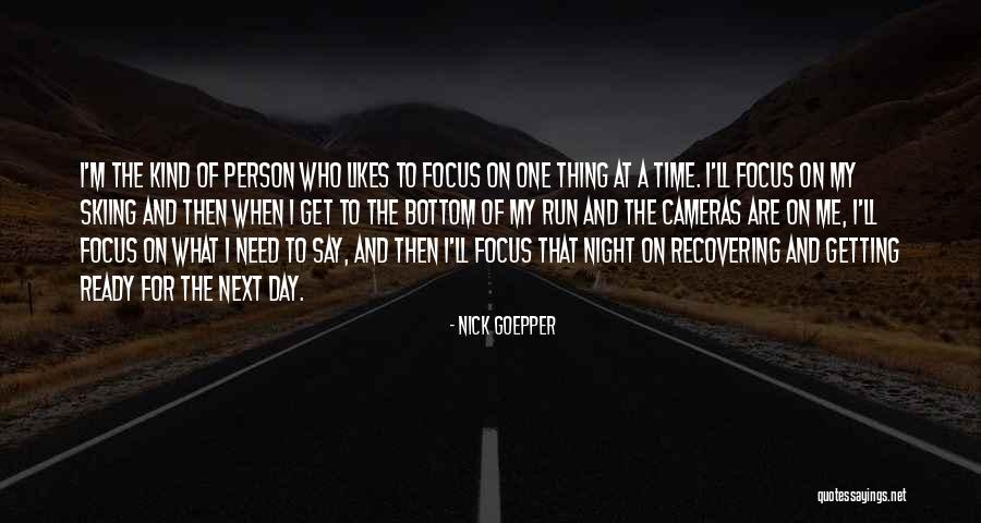 Nick Goepper Quotes 351948 Nick Goepper Quotes 351948