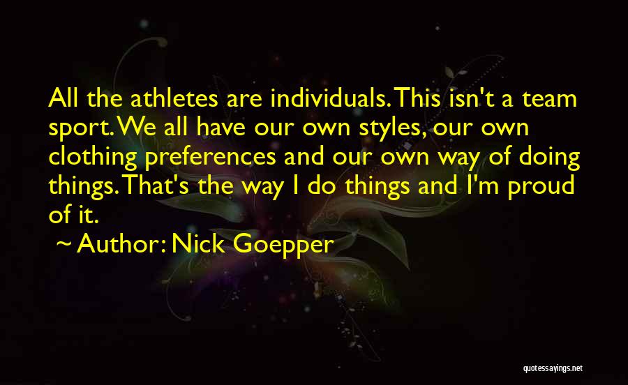 Nick Goepper Quotes 588537
