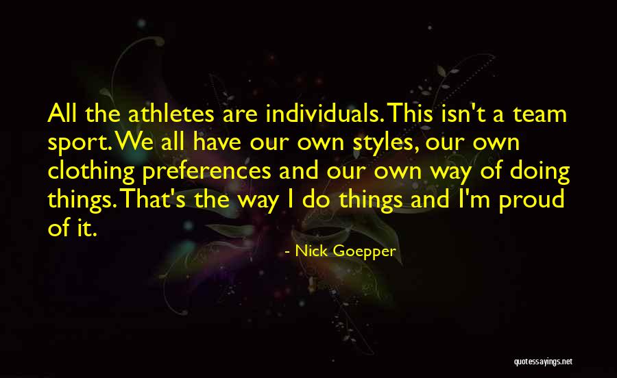 Nick Goepper Quotes 588537