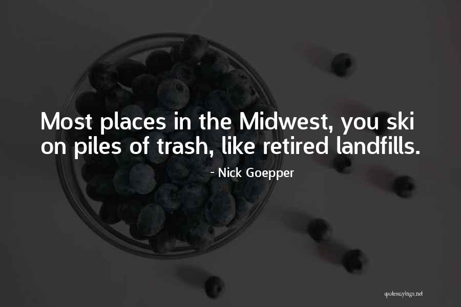Nick Goepper Quotes 648514 Nick Goepper Quotes 648514