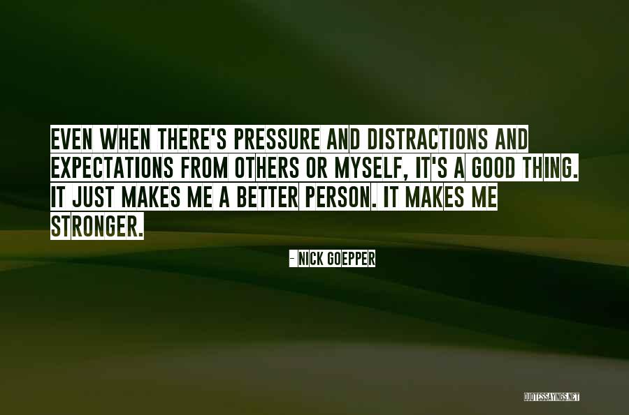 Nick Goepper Quotes 711378 Nick Goepper Quotes 711378
