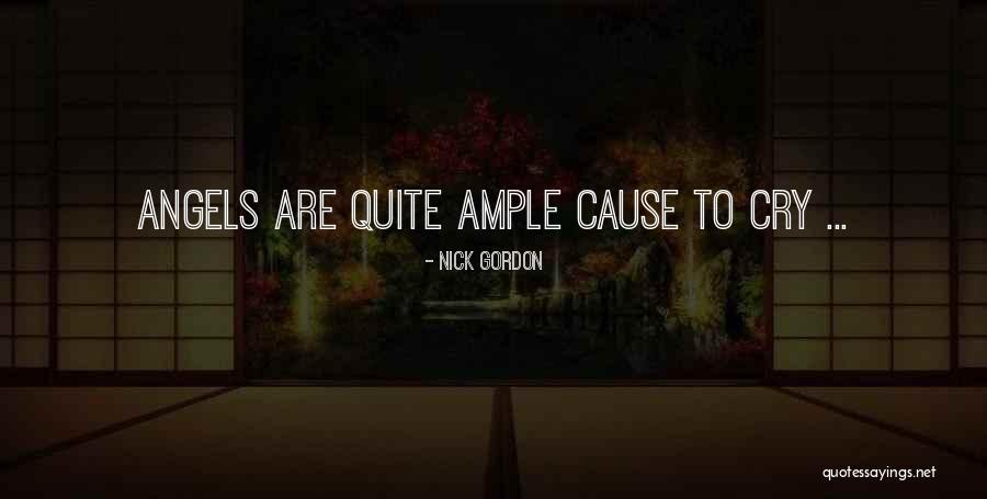 Nick Gordon Quotes 147593