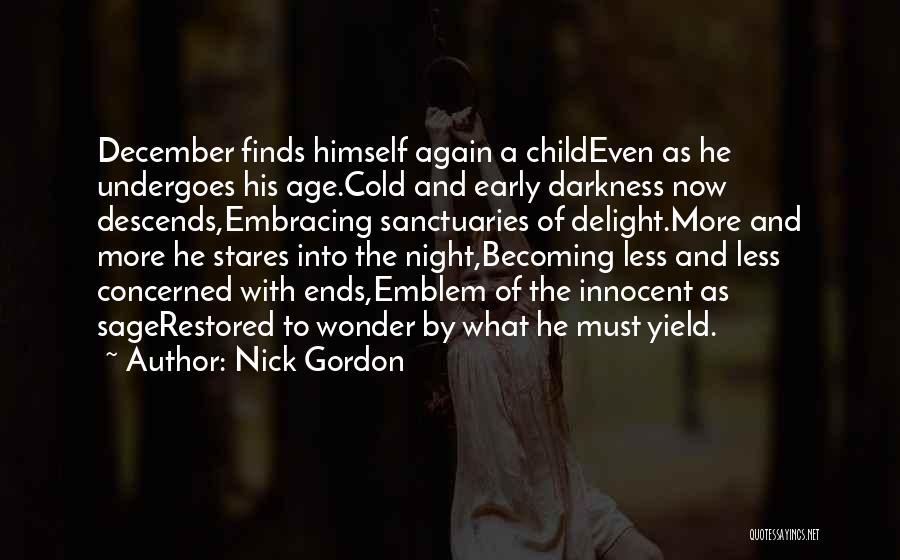 Nick Gordon Quotes 887887