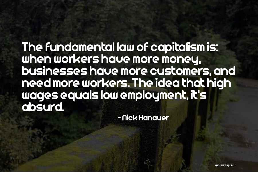 Nick Hanauer Quotes 1465372