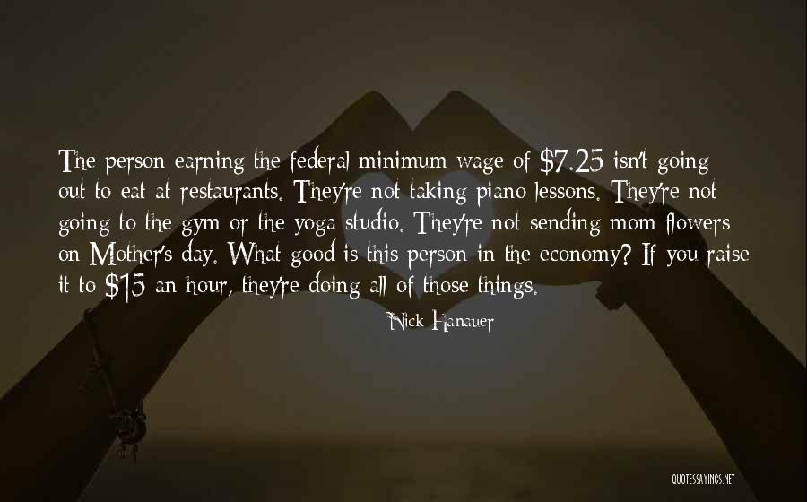 Nick Hanauer Quotes 1539794