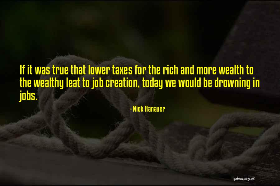 Nick Hanauer Quotes 1758077