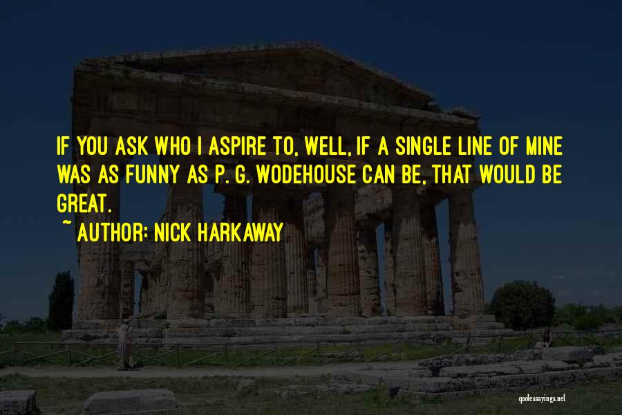 Nick Harkaway Quotes 1100871