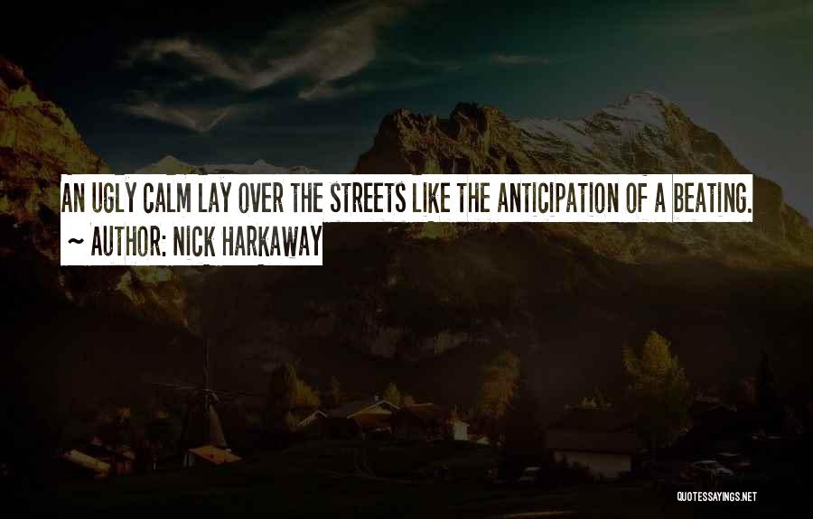 Nick Harkaway Quotes 1323740