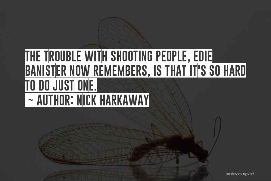 Nick Harkaway Quotes 1543918