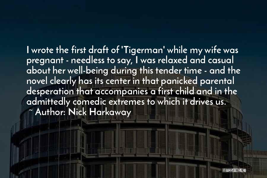 Nick Harkaway Quotes 1680824