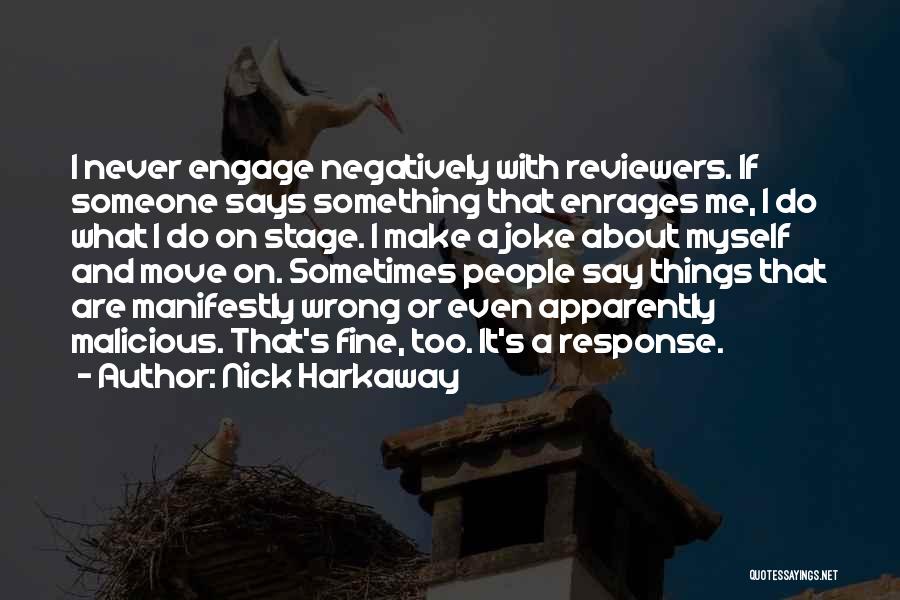 Nick Harkaway Quotes 996210