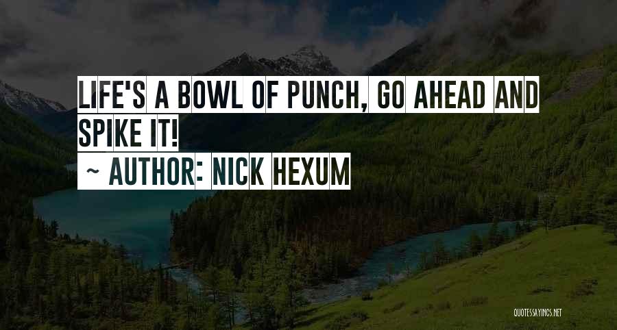 Nick Hexum Quotes 1048811