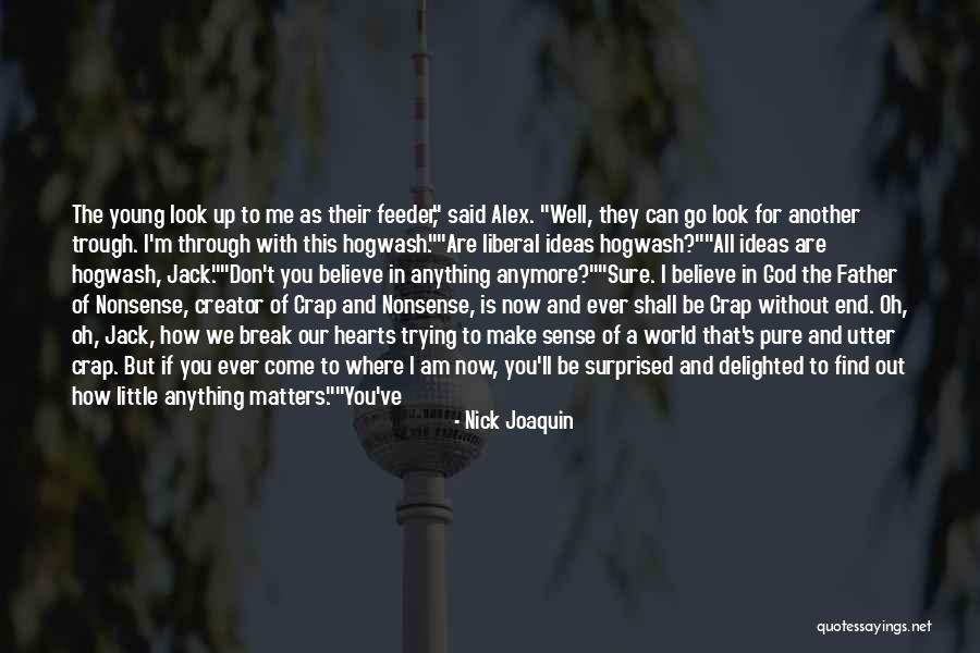 Nick Joaquin Quotes 1091477 Nick Joaquin Quotes 1091477