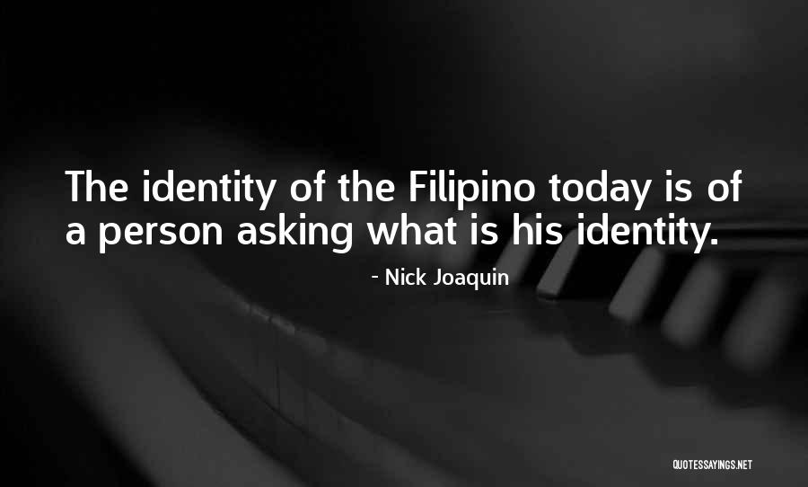 Nick Joaquin Quotes 1157681