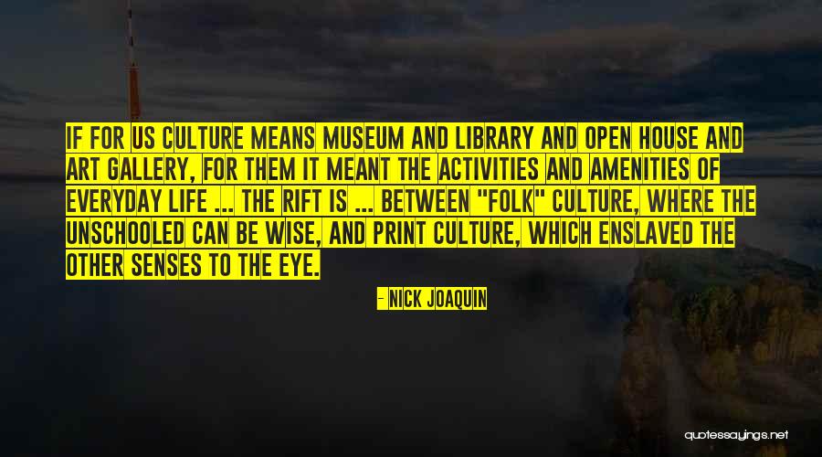 Nick Joaquin Quotes 783322 Nick Joaquin Quotes 783322