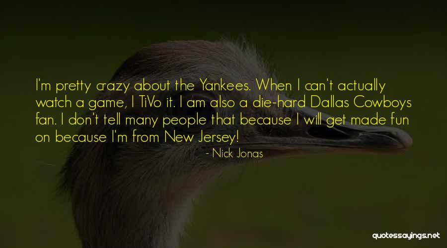 Nick Jonas Quotes 1385190 Nick Jonas Quotes 1385190