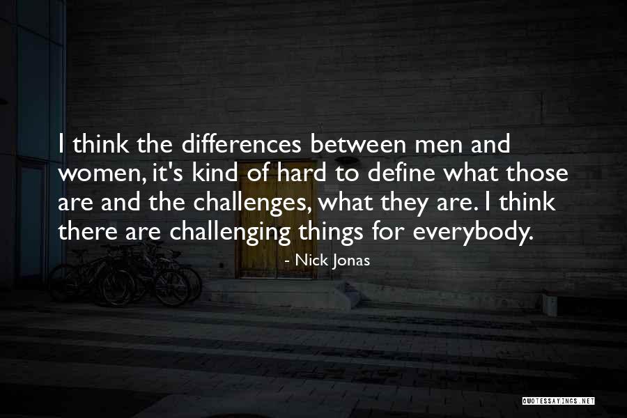 Nick Jonas Quotes 1531351