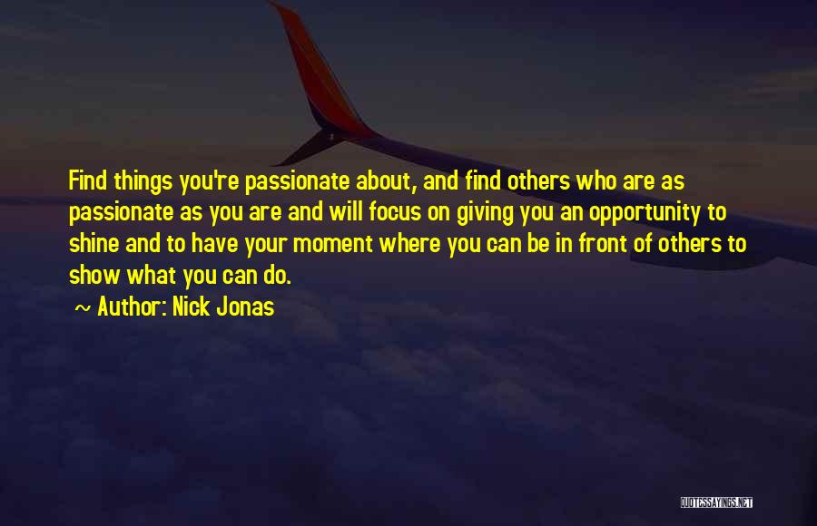 Nick Jonas Quotes 1541976