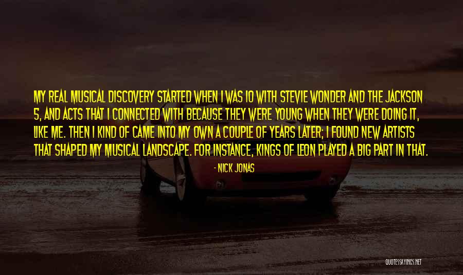 Nick Jonas Quotes 1874592 Nick Jonas Quotes 1874592