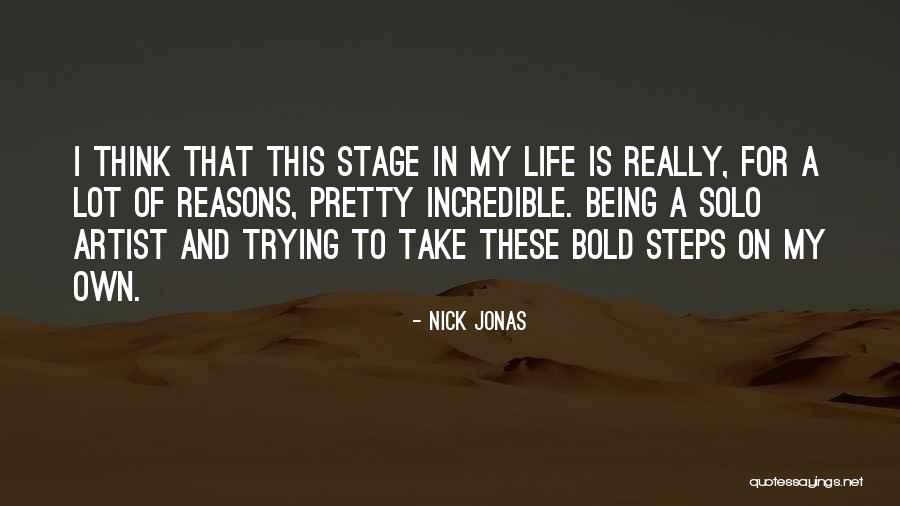 Nick Jonas Quotes 2162407 Nick Jonas Quotes 2162407