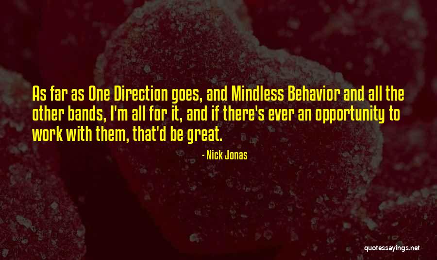 Nick Jonas Quotes 2217642