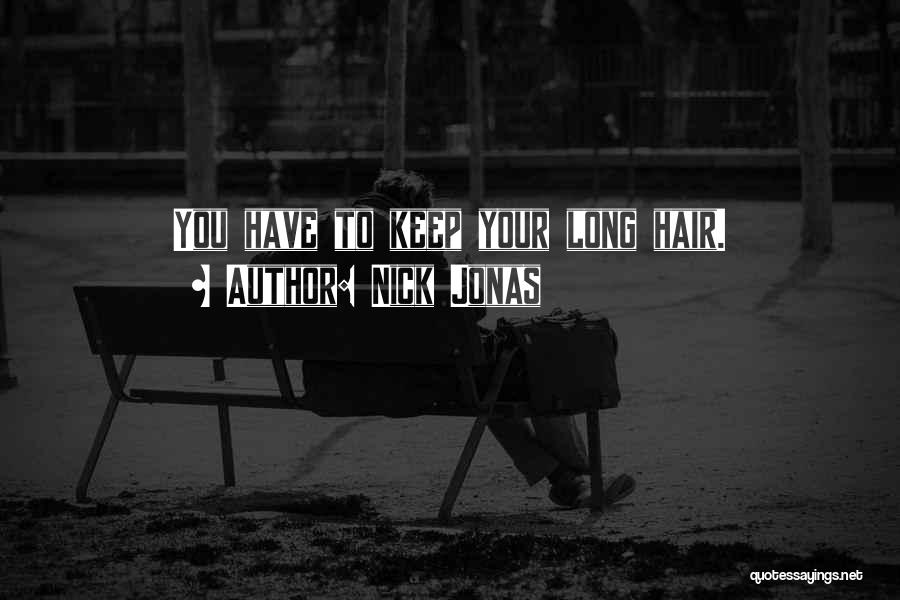 Nick Jonas Quotes 340009