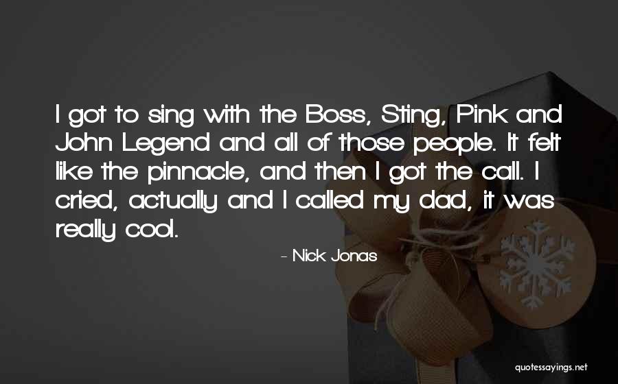 Nick Jonas Quotes 397949