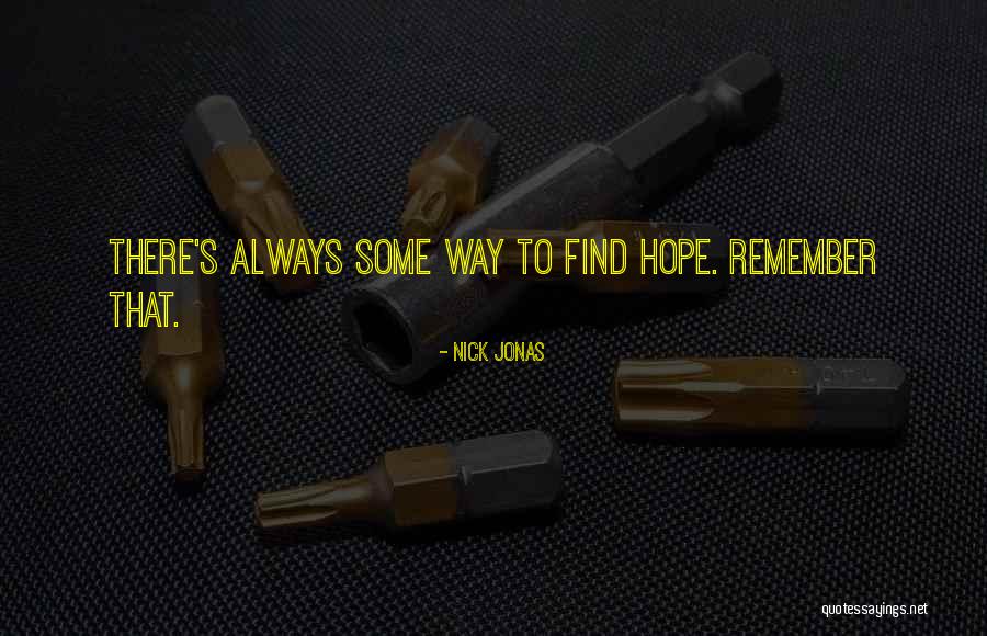 Nick Jonas Quotes 399128 Nick Jonas Quotes 399128