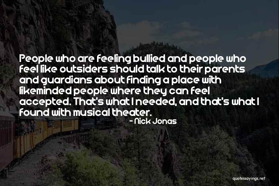 Nick Jonas Quotes 513593 Nick Jonas Quotes 513593
