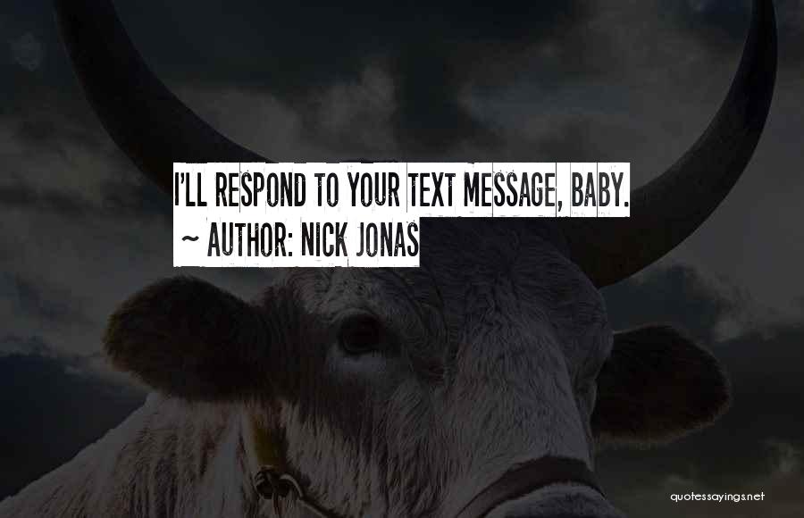 Nick Jonas Quotes 635533