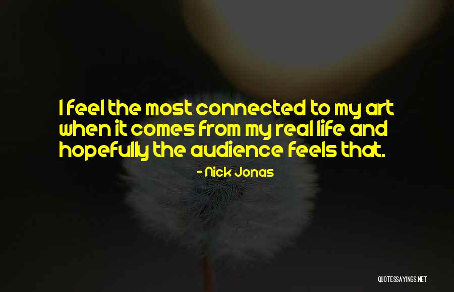 Nick Jonas Quotes 733110 Nick Jonas Quotes 733110