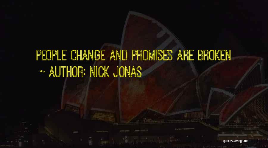 Nick Jonas Song Quotes By Nick Jonas