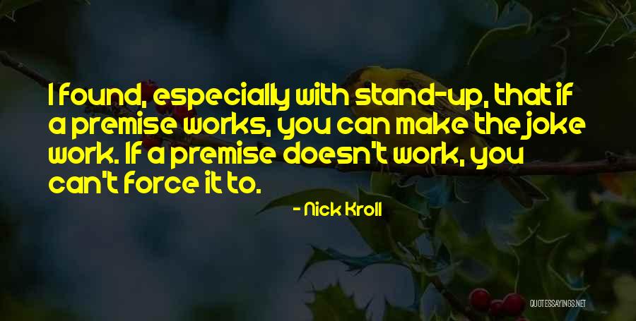 Nick Kroll Quotes 1298188 Nick Kroll Quotes 1298188