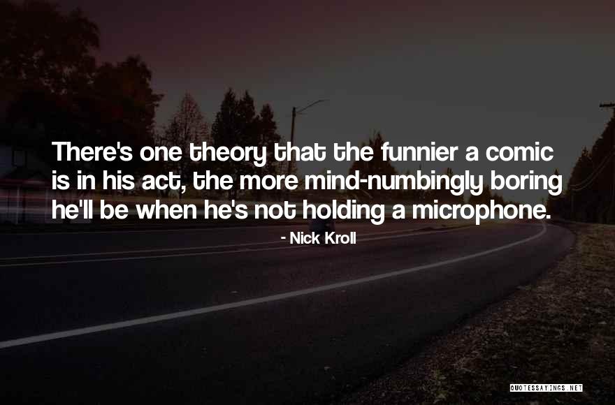 Nick Kroll Quotes 1612291 Nick Kroll Quotes 1612291