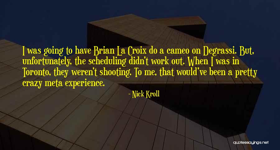Nick Kroll Quotes 2194326 Nick Kroll Quotes 2194326
