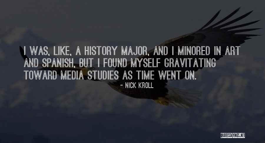 Nick Kroll Quotes 315085 Nick Kroll Quotes 315085