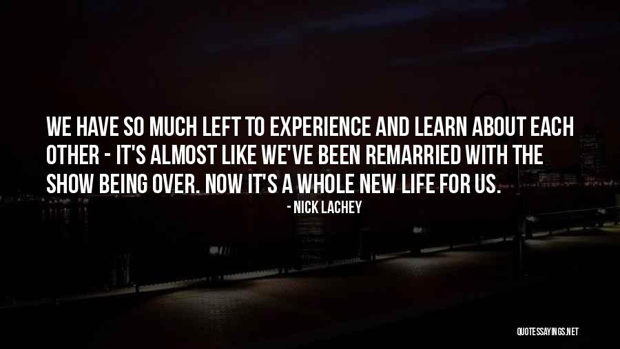 Nick Lachey Quotes 1153638 Nick Lachey Quotes 1153638