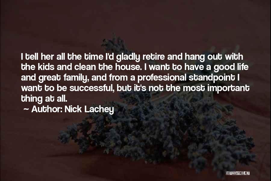Nick Lachey Quotes 1748728